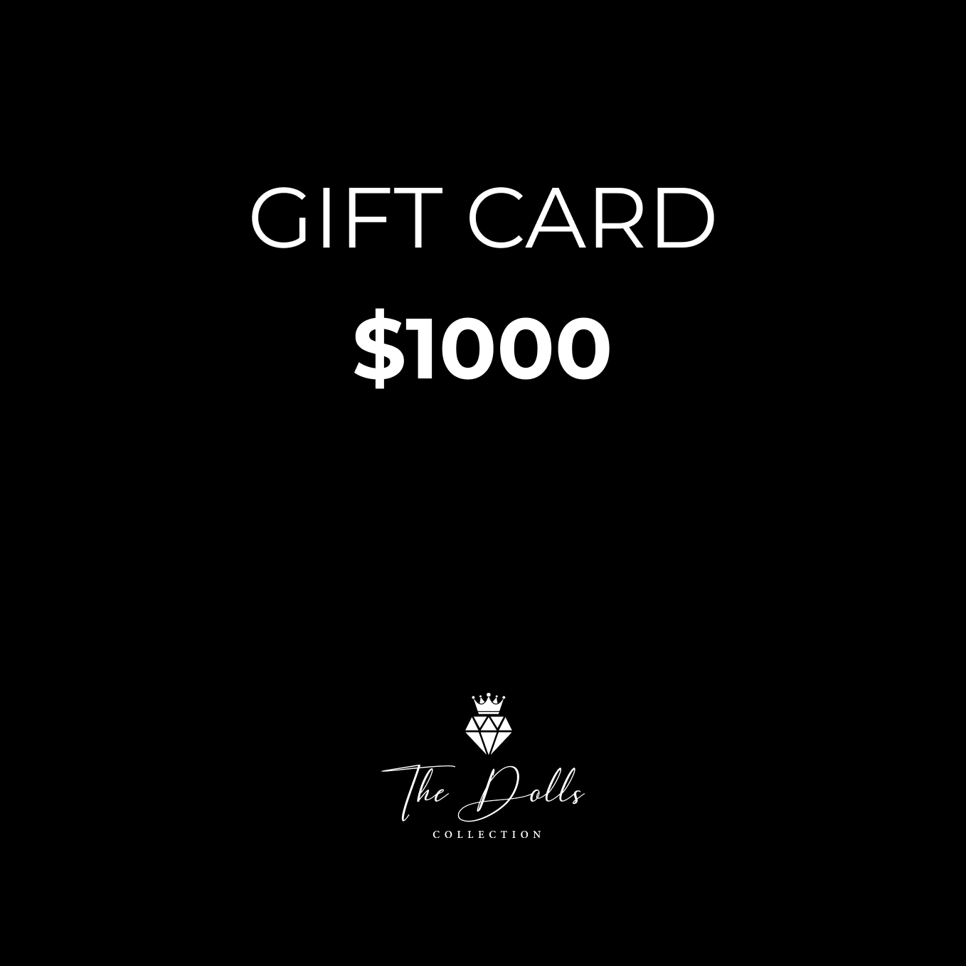 Gift Card – $1000